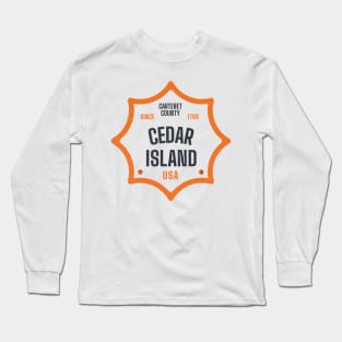 Cedar Island, NC Summertime Vacationing Sun Signs Long Sleeve T-Shirt